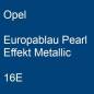 Preview: Opel, Europablau Pearl Effekt Metallic, 16E.